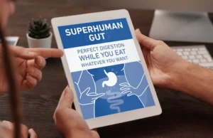 Superhuman Gut